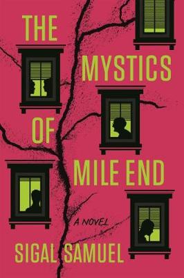 The Mystics of Mile End - Samuel, Sigal