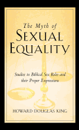 The Myth of Sexual Equality