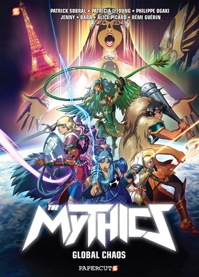 The Mythics #4: Global Chaos - Ogaki, Phillipe, and Lyfoung, Patricia, and Sobral, Patrick