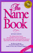 The Name Book - Le Rouzie, Piere, and Le Rouzic, Pierre, and Charles, Rodney (Editor)