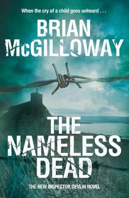 The Nameless Dead - McGilloway, Brian