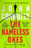 The Nameless Ones: Private Investigator Charlie Parker hunts evil in the nineteenth book in the globally bestselling series