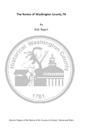 The Names of Washington County, Pa