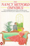 The Nancy Mitford Omnibus - Mitford, Nancy