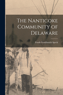 The Nanticoke Community of Delaware