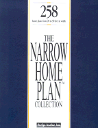 The Narrow Home Plan Collection