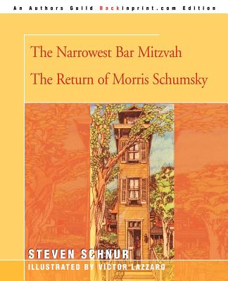 The Narrowest Bar Mitzvah - Schnur, Steven