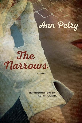 The Narrows - Petry, Ann, and Clark, Keith (Contributions by)