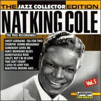 The Nat King Cole Trio Recordings, Vol. 5 - Nat King Cole Trio