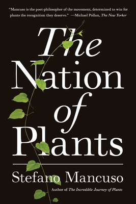 The Nation of Plants - Mancuso, Stefano, and Conti, Gregory (Translated by)
