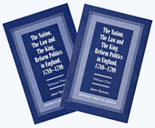 The Nation, the Law and the King: Reform Politics in England, 1789-1799