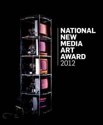 The National New Media Art Award 2012 - QAGOMA (Creator), and Queensland Art Gallery