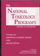 The National Toxicology Program's Chemical Database, Volume VIII