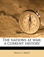 The nations at war; a current history