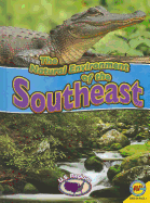 The Natural Environment of the Southeast