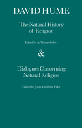 The Natural Histroy of Religion & Dialoguies Concerning Natural Religion