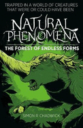 The Natural Phenomena: Forest Of Endless Forms