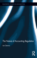 The Nature of Accounting Regulation