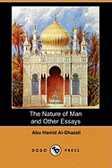 The Nature of Man and Other Essays (Dodo Press)