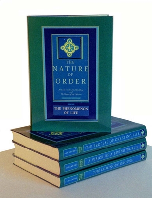 The Nature of Order, Four-Volume Set: An Essay on the Art of Building and the Nature of the Universe - Alexander, Christopher