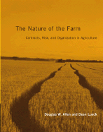 The Nature of the Farm: Contracts, Risk, and Organization in Agriculture