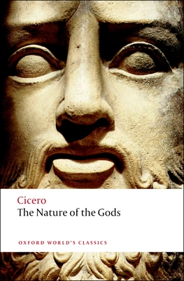 The Nature of the Gods - Cicero, and Walsh, P G
