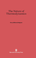 The nature of thermodynamics