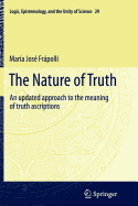 The Nature of Truth: An Updated Approach to the Meaning of Truth Ascriptions