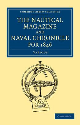 The Nautical Magazine and Naval Chronicle for 1846 - 