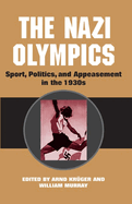 The Nazi Olympics: New Perspectives