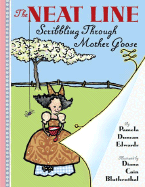 The Neat Line: Scribbling Through Mother Goose