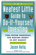 The Neatest Little Guide to Do-It-Yourself Investing - Kelly, Jason