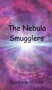 The Nebula Smugglers