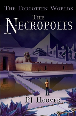 The Necropolis - Hoover, P J