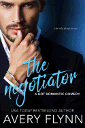 The Negotiator (a Hot Romantic Comedy)