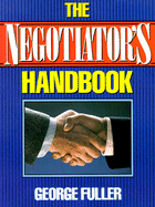 The Negotiators Handbook