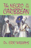 The Negro in the Caribbean