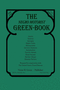 The Negro Motorist Green-Book: 1941 Facsimile Edition