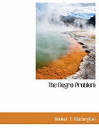 The Negro Problem