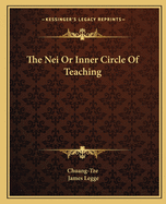 The Nei or Inner Circle of Teaching