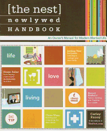 The Nest Newlywed Handbook: An Owner's Manual for Modern Married Life