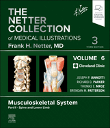 The Netter Collection of Medical Illustrations: Musculoskeletal System, Volume 6, Part III - Biology and Systemic Diseases