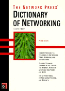The Network Press Dictionary of Networking - Dyson, Peter