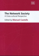 The Network Society: A Cross-Cultural Perspective