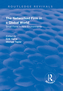 The Networked Firm in a Global World: Small Firms in New Environments