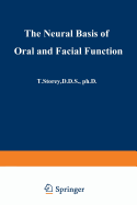 The Neural Basis of Oral and Facial Function