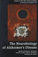 The Neurobiology of Alzheimer's Disease - Wurtman, Richard J