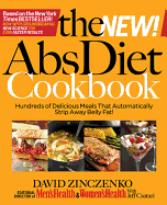 The New ABS Diet Cookbook: Hundreds of Delicious Meals That Automatically Strip Away Belly Fat!