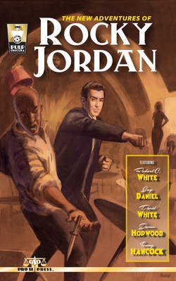 The New Adventures of Rocky Jordan - Hopwood, James, and White, David, and Daniel, Greg