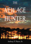 The New Age Hunter